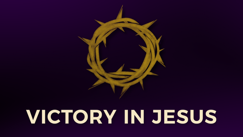 Victory in Jesus