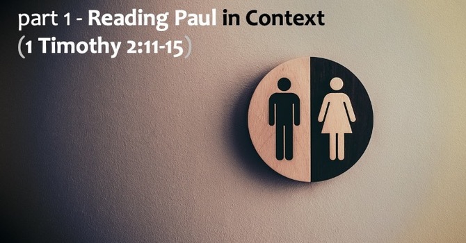 Paul in Context (Part 1)