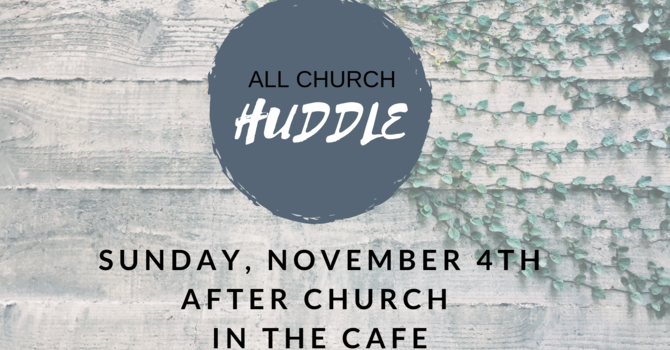 Unpacking the Vision (Vision Huddle, November 4, 2018)
