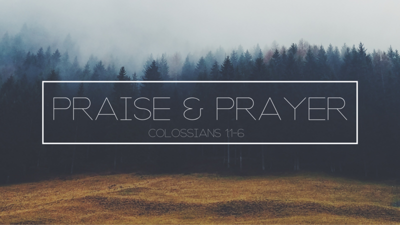 Praise and Prayer