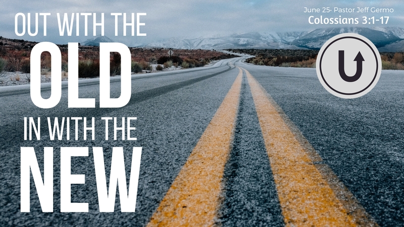 Out with the Old - In with the New