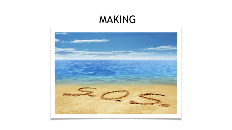 Making S.O.S.