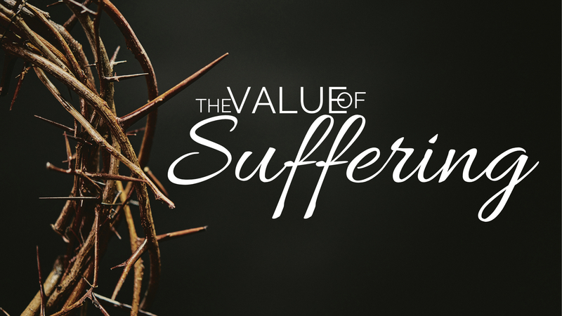 The Value of Suffering