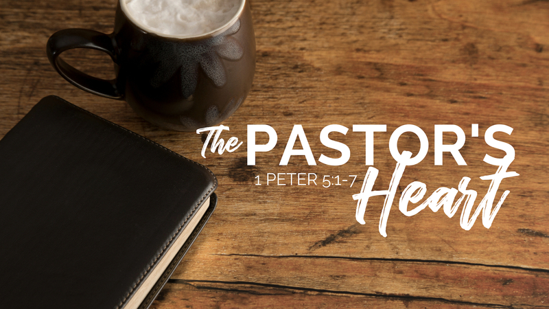 The Pastor's Heart
