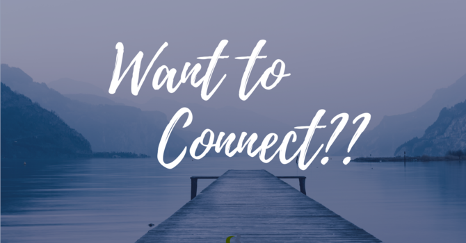 Want to Connect? image