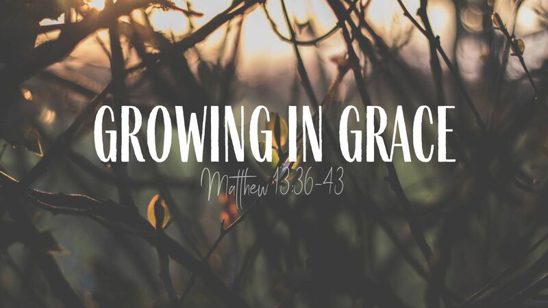 Growing In Grace