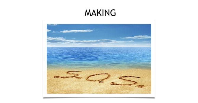 Making S.O.S.