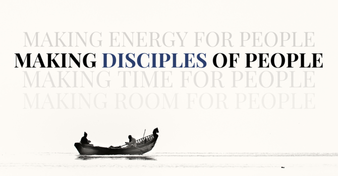 Making Disciples