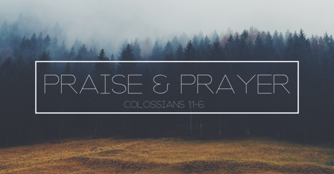 Praise and Prayer