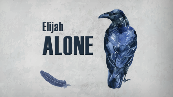 Elijah Alone