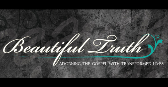 Beautifying The Gospel