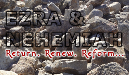 Ezra & Nehemiah