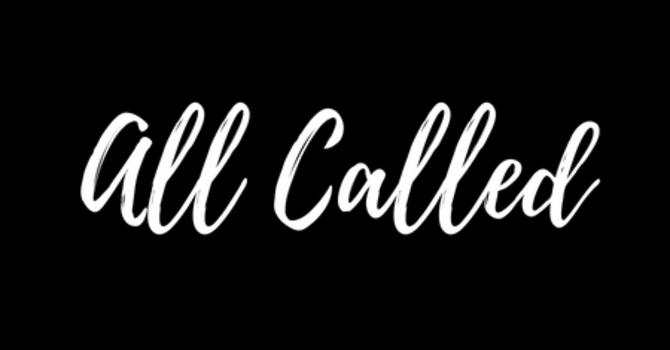 All Called (Part 2)