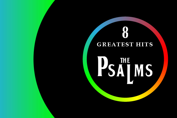 The Psalms: Greatest Hits