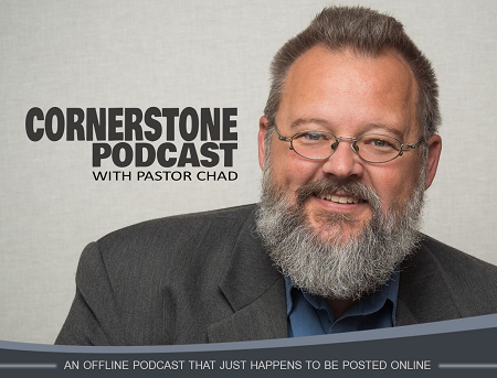 Podcast with Pastor Chad
