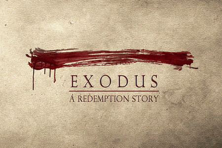 Exodus: A Redemption Story