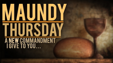 Maundy Thursday