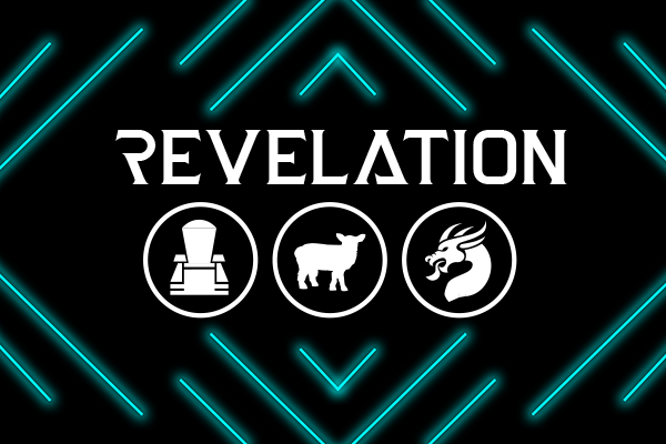 Revelation: The Throne, the Lamb & The Dragon