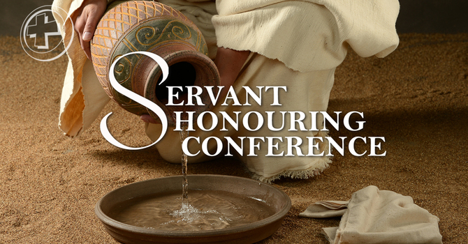 Servant Honouring Conference