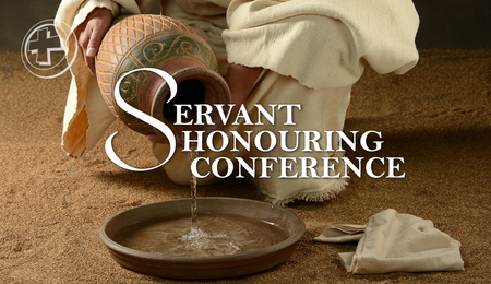 Servant Honouring Conference 2018