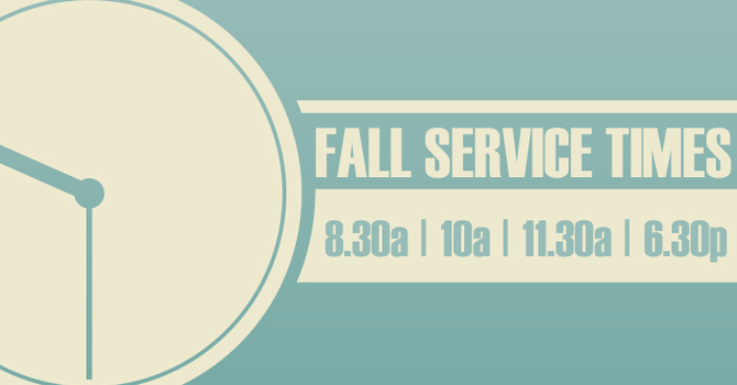 Fall Service Times image