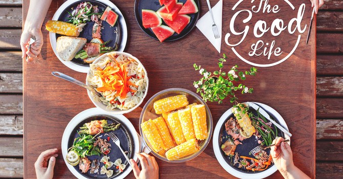 Summer Series: The Good Life image