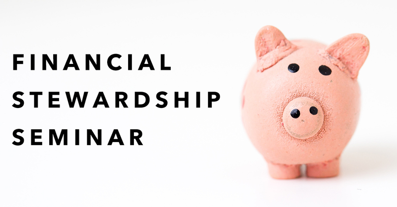 Financial Stewardship Seminar
