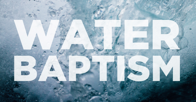 Water Baptism Sunday | April 28 image