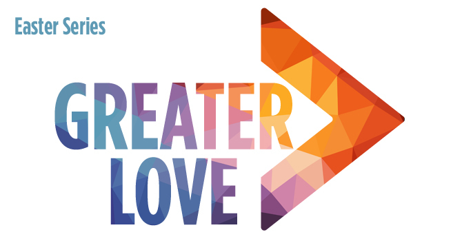 Greater Love: Easter Series image