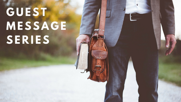 Guest Message Series