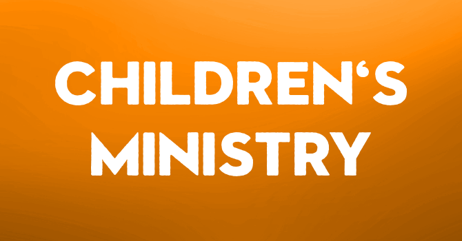 Children's Ministry