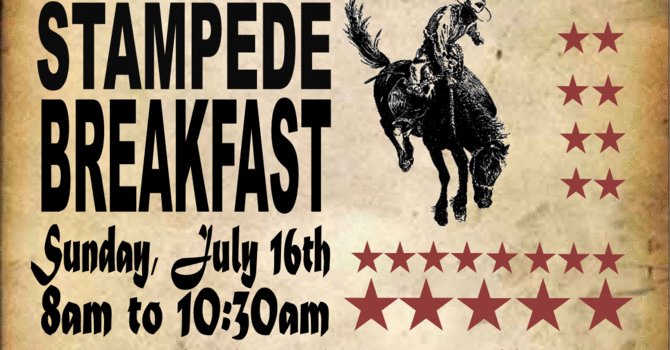 Sunday Bulletin - July 16, 2017 - Our 25th Annual Stampede Breakfast image