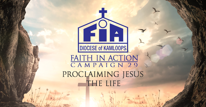 Faith In Action - Proclaiming Jesus - The Life