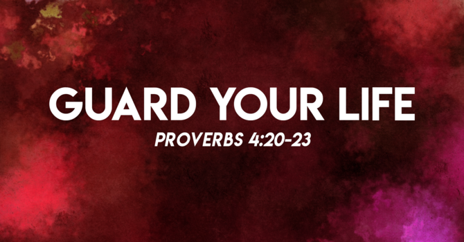Guard Your Heart